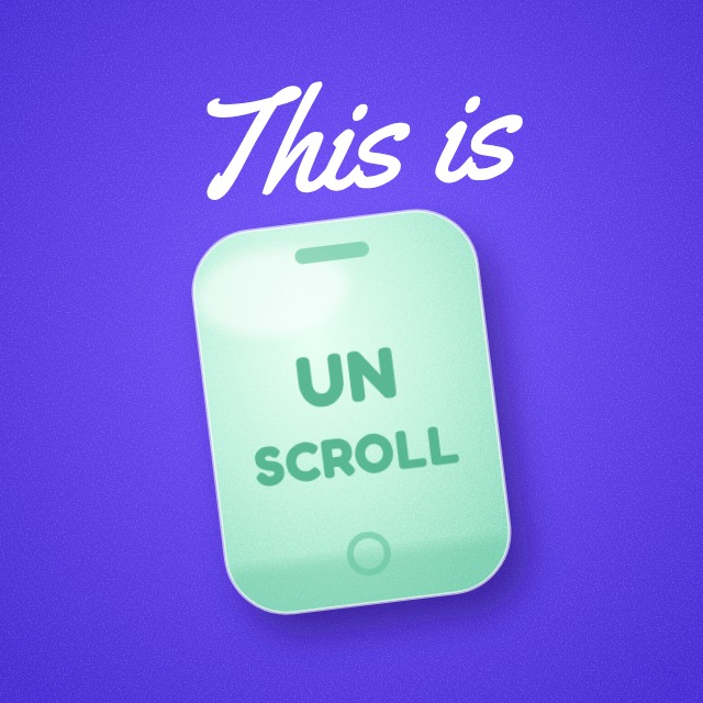 Unscroll logo: a candy-style phone stamped UN SCROLL